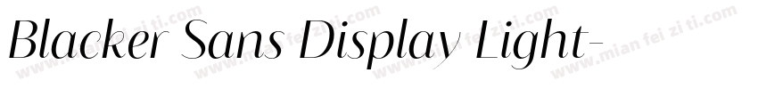 Blacker Sans Display Light字体转换